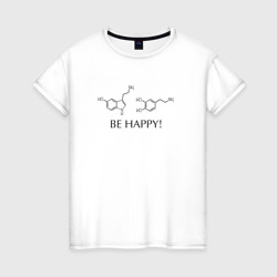 Гормоны счастья- серотонин и дофамин – Женская футболка хлопок с принтом купить со скидкой в -20%