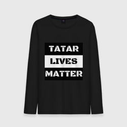 Мужской лонгслив хлопок Tatar lives matter