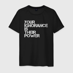 Твоё невежество их сила – Мужская футболка хлопок с принтом купить со скидкой в -20%