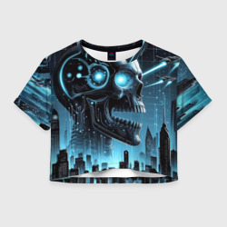 Женская футболка Crop-top 3D Cyberpunk skull - metropolis neon glow