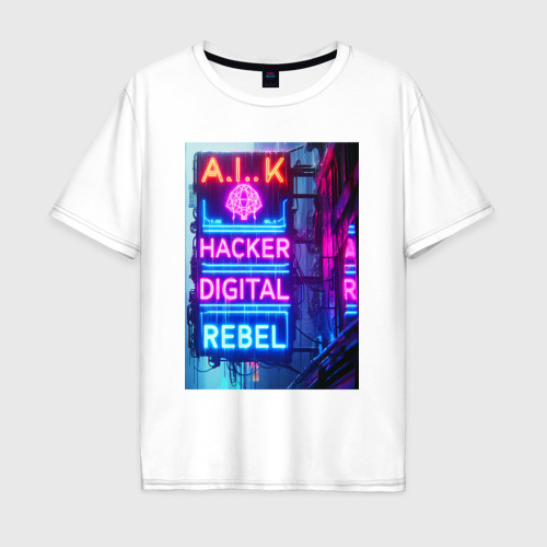 Мужская футболка из хлопка оверсайз с принтом Ai hacker digital rebel - neon glow, вид спереди №1