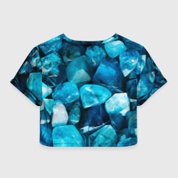 Топик (короткая футболка или блузка, не доходящая до середины живота) с принтом Аквамарин камни минералы крупный план для женщины, вид сзади №1. Цвет основы: белый