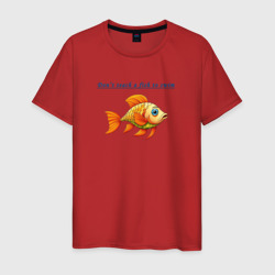 Don't teach a fish to swim – Мужская футболка хлопок с принтом купить со скидкой в -20%
