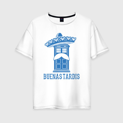 Женская футболка из хлопка оверсайз с принтом Buenas tardis, вид спереди №1