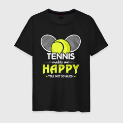 Теннис делает меня счастливым а ты не очень – Мужская футболка хлопок с принтом купить со скидкой в -20%