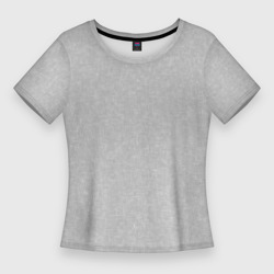 Однотонный светло-серый текстурированный  – Женская футболка 3D Slim с принтом купить