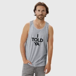 Мужская майка хлопок  I told ya from Challengers как у Зендаи - фото 2