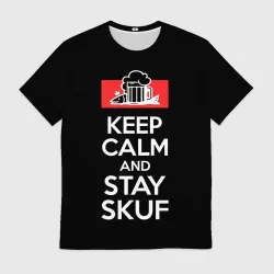 Мужская футболка 3D Keep calm and stay skuf 