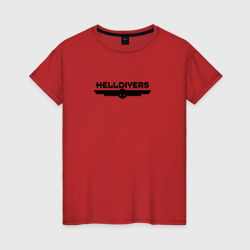 Helldivers шутер рпг – Женская футболка хлопок с принтом купить со скидкой в -20%