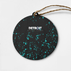 Деревянная игрушка круг Кровь андроида детроит