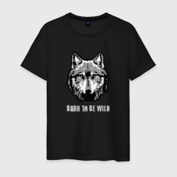Волк рожденный быть диким – Мужская футболка хлопок с принтом купить со скидкой в -20%