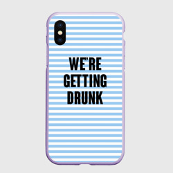 Чехол для iPhone XS Max матовый We're getting drunk
