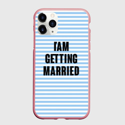 Чехол для iPhone 11 Pro Max матовый I'm getting married