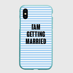 Чехол для iPhone XS Max матовый I'm getting married