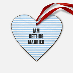 Деревянная игрушка Сердце I'm getting married