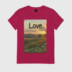 Женская футболка хлопок Love поле солнечный луг