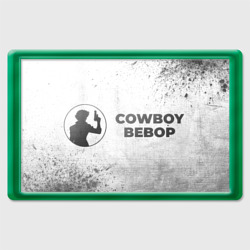 Магнит 45*70 Cowboy Bebop - white gradient по-горизонтали