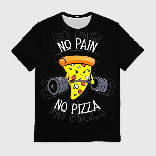 Мужская футболка 3D с принтом No pain - no pizza, вид спереди #2