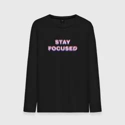 Мужской лонгслив хлопок Stay focused