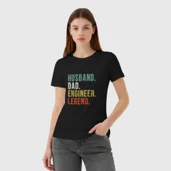 Женская футболка хлопок Husband dad engineer legend - фото 2