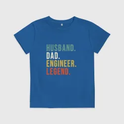 Детская футболка хлопок Husband dad engineer legend