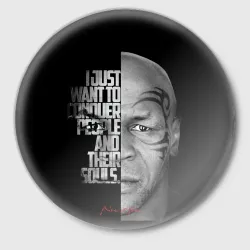 Значок Mike Tyson want to conquer 