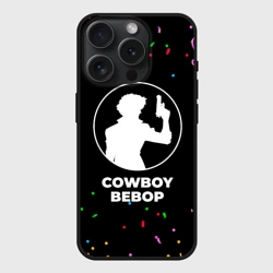 Чехол силиконовый для Apple iPhone 15 Pro Мax матовый Cowboy Bebop конфети