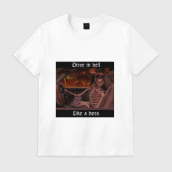 Мужская футболка хлопок Drive in hell like a boss 