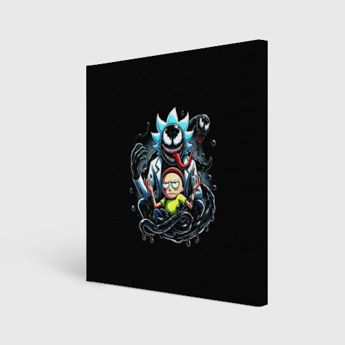 Холст квадратный Morty and Rick - we are Venom