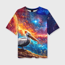 Женская футболка oversize 3D Пеликан в космосе