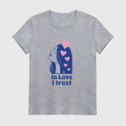 Женская футболка хлопок Верю в любовь