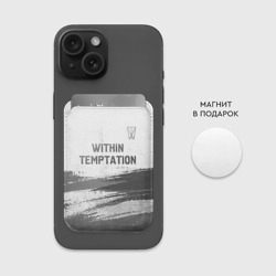 Картхолдер Magsafe магнитный Within Temptation - white gradient посередине - фото 2