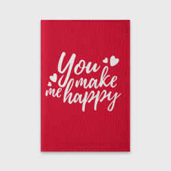 Обложка для паспорта матовая кожа You make me happy red надпись