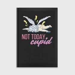 Ежедневник Not today cupid