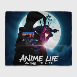 Плед 3D Anime is life