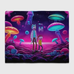 Плед 3D Морти и Рик на планете неоновых сказочных грибов