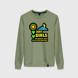 Женский свитшот хлопок Июльские девушки