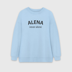 Женский свитшот oversize без начеса хлопок Alena - never alone