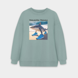 Женский свитшот oversize без начеса хлопок Tralalera tralala - shark - brainrot meme
