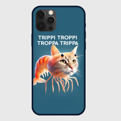 Чехол для iPhone 12 Pro Trippi troppi troppa trippa - brainrot cat meme