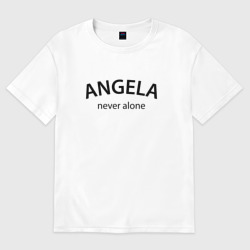 Женская футболка хлопок Oversize Angela - never alone