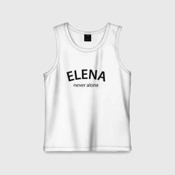 Детская майка хлопок Elena never alone - motto