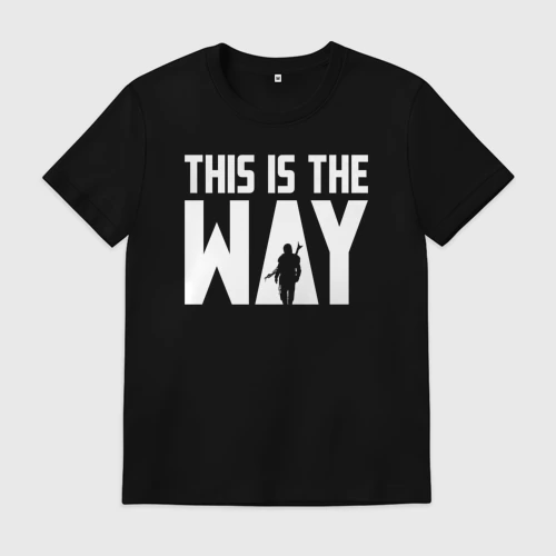 Мужская футболка хлопок This is the way Mandalorian