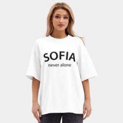 Женская футболка Oversize хлопок premium Sofia never alone - motto - фото 2