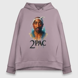 Женское худи Oversize хлопок 2pac: акварельный портрет и надпись the legend never dies