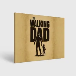 Холст прямоугольный The walking dad - каламбур