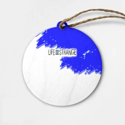 Деревянная игрушка круг Life Is Strange белые краски