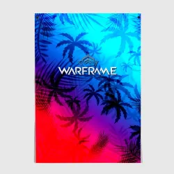 Постер Warframe неоновые тропики