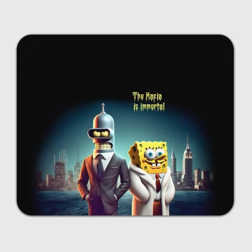Прямоугольный коврик для мышки Bender and Sponge Bob - the mafia is immortal